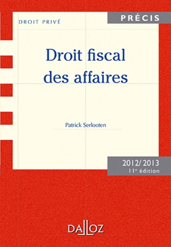 Droit fiscal des affaires  Edition 2012-2013