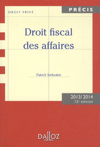 Droit fiscal des affaires  Edition 2013-2014