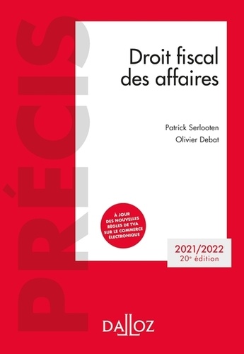 Droit fiscal des affaires  Edition 2021-2022