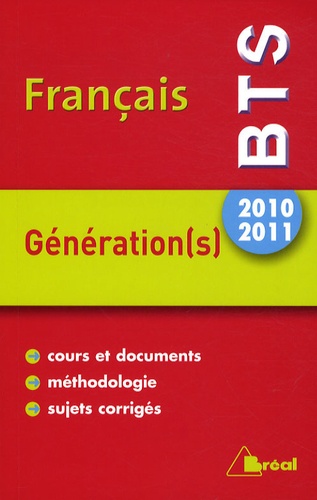 Patrick Simmarano - BTS Français, Génération(s) - Thème 2010-2011.