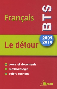 Patrick Simmarano - Français BTS 2009-2010 - Le détour.