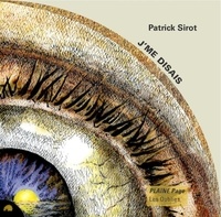 Patrick Sirot - J'me disais.