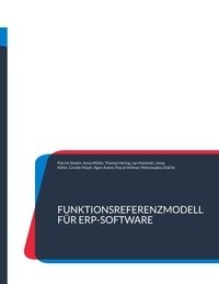 Patrick Smolin et Anna Müller - Funktionsreferenzmodell für ERP-Software.
