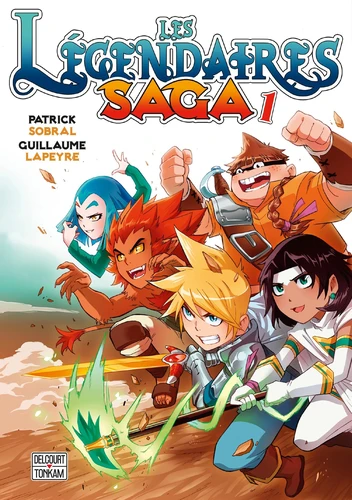 Couverture de Les Légendaires Saga n° 1 Les légendaires : saga : 1