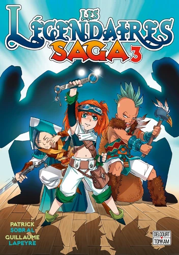 Couverture de Les Légendaires Saga n° 3 Les légendaires : saga : 3