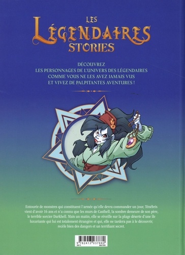 Les Légendaires Stories Tome 3 Ténébris et l'île du Dordogon