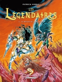 Patrick Sobral - Les Légendaires Tome 04 : Le Réveil du Kréa-Kaos.