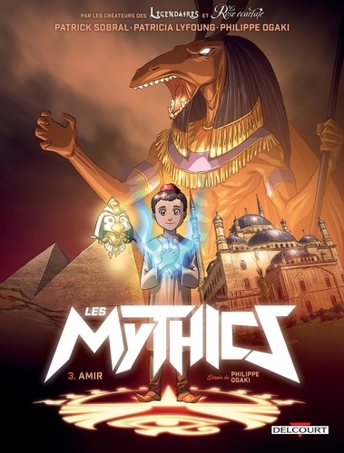 Les Mythics T03. Amir