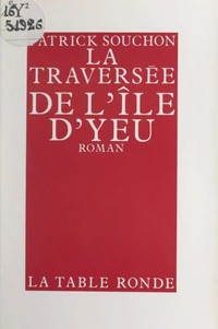 La traversée de l'île d'Yeu