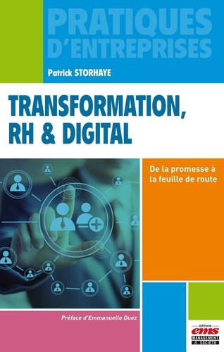 Transformation, RH & digital. De la promesse à la feuille de route