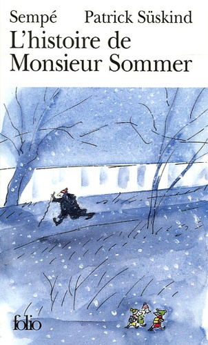 Patrick Süskind - L'histoire de Monsieur Sommer.