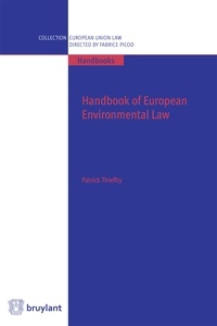 Patrick Thieffry - Handbook of European Environmental Law.