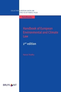 Patrick Thieffry - Handbook of European Environmental Law.