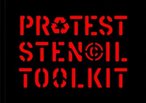 Patrick Thomas - Protest stencil toolkit.