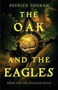 The Oak and the Eagles