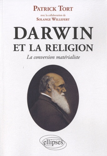 Darwin et la religion. La conversion matérialiste