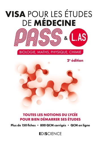 Patrick Troglia et Marie-Virginie Speller - Visa pour les études de médecine PASS et L.AS - 2e éd. - Biologie, Maths, Physique, Chimie.