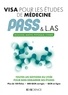 Patrick Troglia et Marie-Virginie Speller - Visa pour les études de médecine PASS & L.AS - Biologie, Maths, Physique, Chimie.
