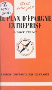 Le plan d'épargne entreprise