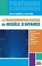 Patrick Varenne et Cécile Godé - La transformation digitale du modèle d'affaires - Vers un Business Model Digital Dynamique (BMD²) à destination des PME.