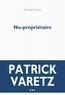 Patrick Varetz - Nu-propriétaire.