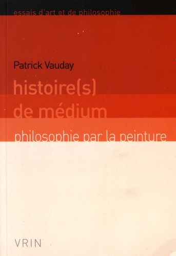 Patrick Vauday - Histoire(s) de médium.