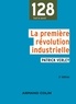 Patrick Verley - La premiere révolution industrielle (1750-1880).