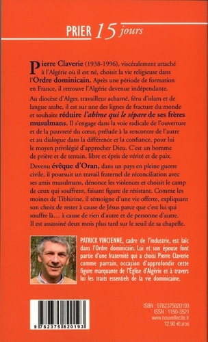 Prier 15 jours avec Pierre Claverie. Evêque d'Oran, martyr