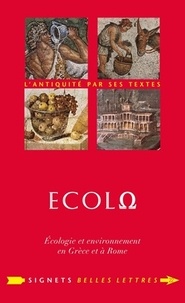 Patrick Voisin et Brice Lalonde - Ecolo - Ecologie et environnement en Grèce et à Rome.