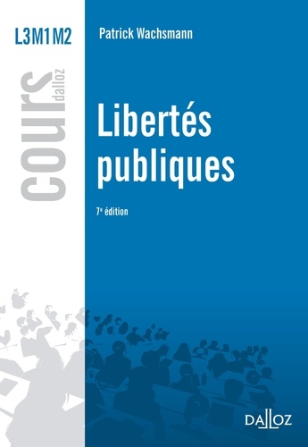 Libertés publiques 2013. L3 M1 M2 7e édition