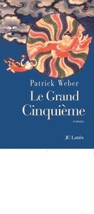 Patrick Weber - Le grand Cinquième.