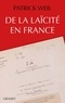 Patrick Weil - De la laïcité en France.