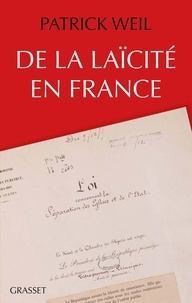 Patrick Weil - De la laïcité en France.