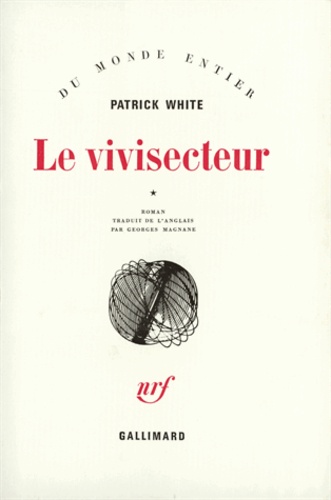 Patrick White - Vivisecteur - Tome 1.
