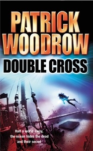 Patrick Woodrow - Double Cross.