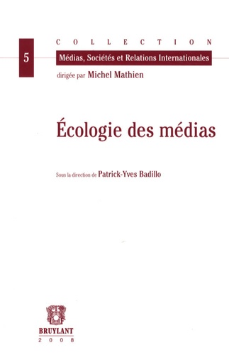 Patrick-Yves Badillo - Ecologie des médias.