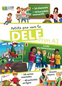 Petits pas vers le Delf Prim A1 - Livre du professeur