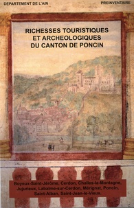  Patrimoine de l'Ain - Richesses touristiques et archéologiques du canton de Poncin.