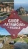 Guide du patrimoine en France. 2500 monuments et sites ouverts au public