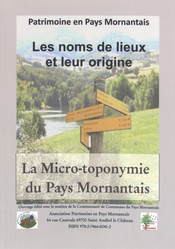  Patrimoine en Pays Mornantais - La micro-toponymie du Pays Mornantais.