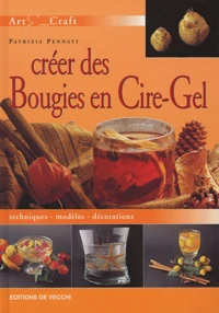 Créer des bougie en cire-gel