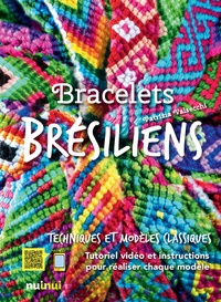 Patrizia Valsecchi - Bracelets brésiliens.