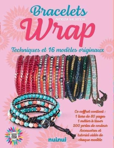 Bracelets wrap, techniques et 16 modèles originaux. Avec 1 livre de 80 pages, 1 métier à tisser, 200 perles de couleur