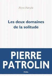 Les deux domaines de la solitude