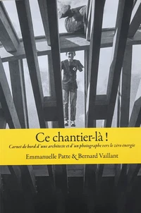 Ce chantier-là !
