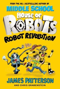 House of Robots: Robot Revolution