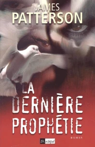 La dernière prophétie