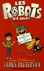 Les robots se déchaînent !