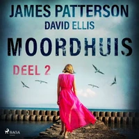 Moordhuis - Deel 2