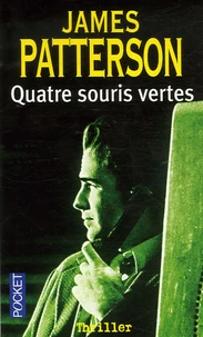 Quatre souris vertes